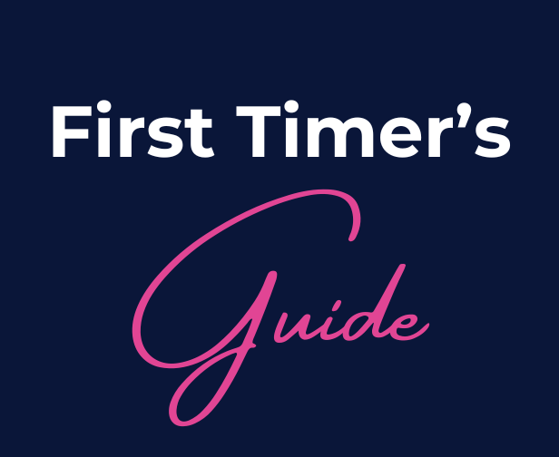 first timer’s guide